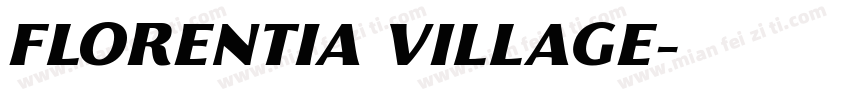 FLORENTIA VILLAGE字体转换